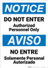 Notice: Do Not Enter Authorized Personnel Only Bilingual Spanish - Wall Sign
