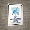 Get Vaccinated Here With Icon Bilingual Spanish Portrait - Wall Sign
