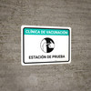 Vaccination Clinic: Pre Screening Station Green Spanish Landscape - Wall Sign