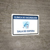 Vaccination Clinic: Waiting Area Blue Spanish Landscape - Wall Sign Vaccination Clinic: Waiting Area Blue Spanish Landscape - Wall Sign