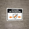 Vaccination Station Left Arrow Spanish Landscape - Wall Sign