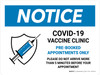Notice: Covid-19 Vaccine Clinic - Pre-Booked Appointments Only Landscape - Wall Sign