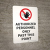 Authorized Personnel Only Past This Point with Icon Portrait - Wall Sign Authorized Personnel Only Past This Point with Icon Portrait - Wall Sign