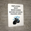 Employees Must Wash Hands Before Entering Packing Area with Icon Portrait - Wall Sign Employees Must Wash Hands Before Entering Packing Area with Icon Portrait - Wall Sign