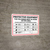 PPE The Following Must Be Worn in This Area - Wall Sign