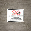 No Smoking/No Drinking/No Eating In Food Preparation Or Food Handling Areas Landscape - Wall Sign No Smoking/No Drinking/No Eating In Food Preparation Or Food Handling Areas Landscape - Wall Sign