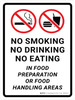No Smoking/No Drinking/No Eating In Food Preparation Or Food Handling Areas Portrait - Wall Sign No Smoking/No Drinking/No Eating In Food Preparation Or Food Handling Areas Portrait - Wall Sign