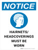 Notice: Hairnets Headcoverings Must Be Worn with Icon Portrait - Wall Sign