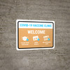Covid-19 Vaccine Clinic: Welcome Landscape - Wall Sign