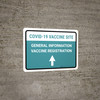 Covid-19 Vaccine Site: General Information Vaccine Registartion Up Arrow Landscape - Wall Sign