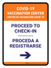 Covid-19 Vaccination Center: Proceed To Check In Right Arrow Bilingual Spanish Portrait - Wall Sign Covid-19 Vaccination Center: Proceed To Check In Right Arrow Bilingual Spanish Portrait - Wall Sign