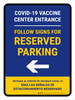 Covid-19 Vaccine Center Entrance - Reserved Parking Left Arrow V2 Bilingual Spanish Portrait - Wall Sign Covid-19 Vaccine Center Entrance - Reserved Parking Left Arrow V2 Bilingual Spanish Portrait - Wall Sign