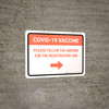 Covid-19 Vaccine: Please Follow The Arrows For The Registration Line Right Arrow Landscape - Wall Sign Covid-19 Vaccine: Please Follow The Arrows For The Registration Line Right Arrow Landscape - Wall Sign