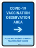 Covid-19 Vaccination Observation Area Right Arrow Portrait - Wall Sign Covid-19 Vaccination Observation Area Right Arrow Portrait - Wall Sign