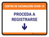 Covid-19 Vaccination Center Proceed To Check In Down Arrow Spanish Landscape - Wall Sign