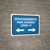 Covid-19 Vaccine Parking Bidirectional Arrow Spanish Landscape - Wall Sign