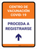 Covid-19 Vaccination Center: Proceed To Check In Up Arrow Spanish Portrait - Wall Sign Covid-19 Vaccination Center: Proceed To Check In Up Arrow Spanish Portrait - Wall Sign
