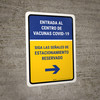 Covid-19 Vaccine Center Entrance Reserved Parking Right Arrow V2 Spanish Portrait - Wall Sign Covid-19 Vaccine Center Entrance Reserved Parking Right Arrow V2 Spanish Portrait - Wall Sign