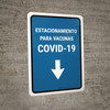 Covid-19 Vaccine Parking Down Arrow Spanish Portrait - Wall Sign Covid-19 Vaccine Parking Down Arrow Spanish Portrait - Wall Sign