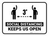 Social Distancing Keeps Us Open White 3ft Rectangular - Floor Sign