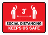 Social Distancing Keeps Us Safe Red 3ft Rectangular - Floor Sign