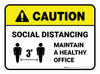 Caution: Social Distancing Maintain A Healthy Office 3ft Rectangular - Floor Sign