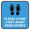 Please Stand 3 Feet Apart From Others Shoe Prints Blue - Square - Floor Sign Please Stand 3 Feet Apart From Others Shoe Prints Blue - Square - Floor Sign