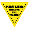 Please Stand 3 Feet Apart While Waiting Yield