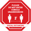 Stop Sign - 3ft Social Distancing Please Do Not Enter Cubicle Unannounced - Floor Sign