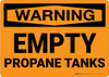 Hazard: Empty Propane Tanks - Wall Sign Hazard: Empty Propane Tanks - Wall Sign