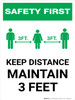 Safety First: Keep Distance Maintain 3ft with Icon Portrait - Wall Sign Safety First: Keep Distance Maintain 3ft with Icon Portrait - Wall Sign