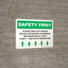 Safety First: Please Practice Proper Social Distancing Standards 3ft with Icon Landscape - Wall Sign Safety First: Please Practice Proper Social Distancing Standards 3ft with Icon Landscape - Wall Sign