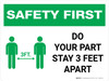 Safety First: Do Your Part Stay 3 Feet Apart with Icon Landscape - Wall Sign