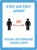 Stay 3Ft Aparts Social Distance Saves Lives - Wall Sign Stay 3Ft Aparts Social Distance Saves Lives - Wall Sign