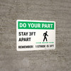 Do Your Part: Stay 3Ft Apart Strides Landscape - Wall Sign