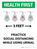 Health First: Practice Social Distancing While Using Urinal 3 Feet with Icon Portrait - Wall Sign