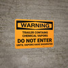 Hazard: Trailer Contains Chemical Vapors Do Not Enter - Wall Sign