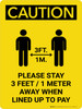 Caution: Please Stay 3ft Away When Lined Up To Pay with Icon Portrait - Wall Sign Caution: Please Stay 3ft Away When Lined Up To Pay with Icon Portrait - Wall Sign