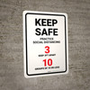 Keep Safe Practice Social Distancing - 3ft apart/Groups of 10 or Less Portrait - Wall Sign