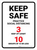 Keep Safe Practice Social Distancing - 3ft apart/Groups of 10 or Less Portrait - Wall Sign