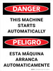 Danger: This Machine Starts Automatically Bilingual Spanish Portrait - Wall Sign Danger: This Machine Starts Automatically Bilingual Spanish Portrait - Wall Sign