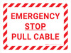 Emergency Stop Pull Cable Landscape - Wall Sign Emergency Stop Pull Cable Landscape - Wall Sign
