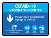 Covid-19 Vaccination Center Blue Down Arrow Landscape - Wall Sign Covid-19 Vaccination Center Blue Down Arrow Landscape - Wall Sign