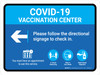 Covid-19 Vaccination Center Blue Left Arrow Landscape - Wall Sign Covid-19 Vaccination Center Blue Left Arrow Landscape - Wall Sign