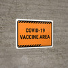 Covid-19 Vaccine Area Orange Landscape - Wall Sign Covid-19 Vaccine Area Orange Landscape - Wall Sign