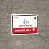 Covid-19 Testing Payment Area With Icon Down Arrow Landscape - Wall Sign