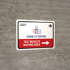 Covid-19 Testing Test Results Waiting Area With Icon Right Arrow Landscape - Wall Sign