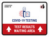 Covid-19 Testing Test Results Waiting Area With Icon Up Arrow Landscape - Wall Sign Covid-19 Testing Test Results Waiting Area With Icon Up Arrow Landscape - Wall Sign