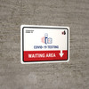 Covid-19 Testing Waiting Area With Icon Down Arrow Landscape - Wall Sign Covid-19 Testing Waiting Area With Icon Down Arrow Landscape - Wall Sign