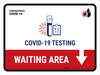 Covid-19 Testing Waiting Area With Icon Down Arrow Landscape - Wall Sign Covid-19 Testing Waiting Area With Icon Down Arrow Landscape - Wall Sign